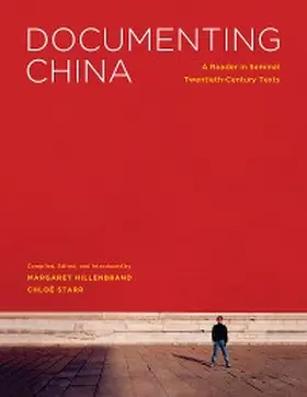 Hillenbrand / Starr |  Documenting China | eBook | Sack Fachmedien