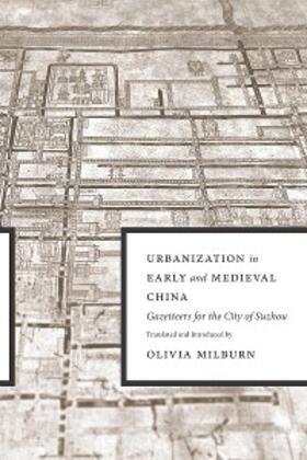  Urbanization in Early and Medieval China | eBook | Sack Fachmedien