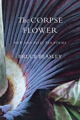 Beasley |  The Corpse Flower | eBook | Sack Fachmedien