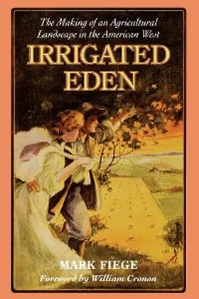 Fiege |  Irrigated Eden | eBook | Sack Fachmedien