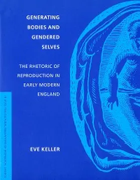 Keller |  Generating Bodies and Gendered Selves | eBook | Sack Fachmedien