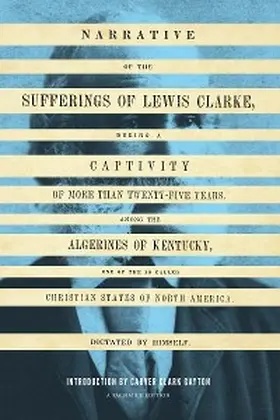 Clarke |  Narrative of the Sufferings of Lewis Clarke | eBook | Sack Fachmedien