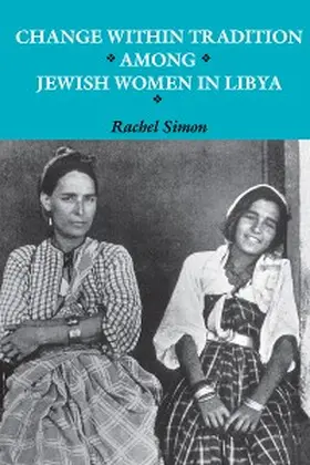 Simon |  Change within Tradition among Jewish Women in Libya | eBook | Sack Fachmedien