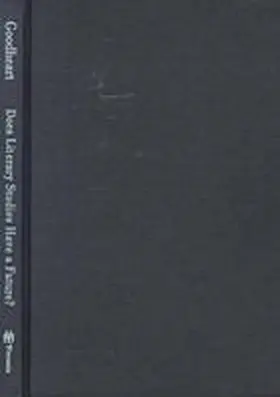Goodheart |  Does Literary Studies Have a Future? | Buch |  Sack Fachmedien