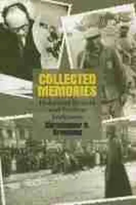 Browning |  Collected Memories: Holocaust History and Postwar Testimony | Buch |  Sack Fachmedien