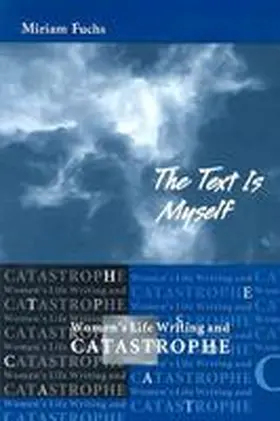 Fuchs |  The Text is Myself | Buch |  Sack Fachmedien