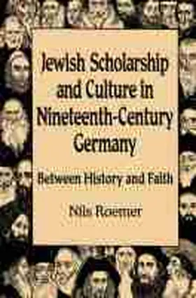 Roemer |  Jewish Scholarship and Culture in Nineteenth-Century Germany | Buch |  Sack Fachmedien