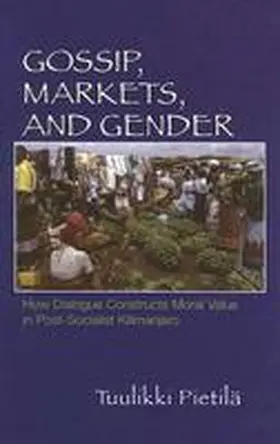 Pietila |  Gossip, Markets, and Gender | Buch |  Sack Fachmedien