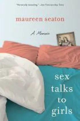 Seaton |  Sex Talks to Girls | Buch |  Sack Fachmedien
