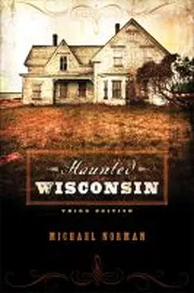 Norman |  Haunted Wisconsin | Buch |  Sack Fachmedien