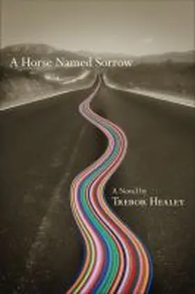 Healey | Horse Named Sorrow | Buch | 978-0-299-28970-6 | www.sack.de