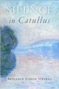 Stevens |  Silence in Catullus | Buch |  Sack Fachmedien