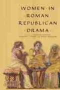  Women in Roman Republican Drama | Buch |  Sack Fachmedien