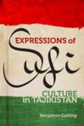 Gatling |  Expressions of Sufi Culture in Tajikistan | Buch |  Sack Fachmedien