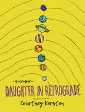 Kersten |  Daughter in Retrograde | Buch |  Sack Fachmedien