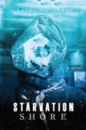 Waterman |  Starvation Shore | Buch |  Sack Fachmedien