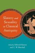 Kamen / Marshall |  Slavery and Sexuality in Classical Antiquity | Buch |  Sack Fachmedien
