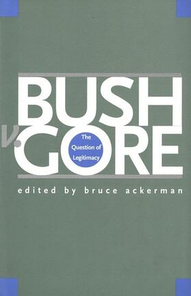 Ackerman | Bush v. Gore | E-Book | sack.de