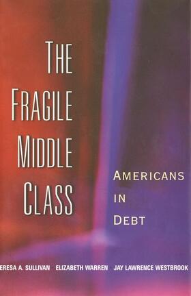 Sullivan / Warren / Westbrook |  The Fragile Middle Class | eBook | Sack Fachmedien