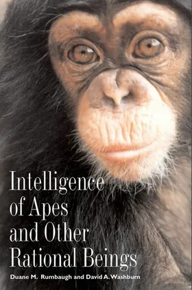Rumbaugh / Washburn |  Intelligence of Apes and Other Rational Beings | eBook | Sack Fachmedien