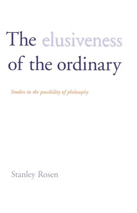 Rosen |  The Elusiveness of the Ordinary | eBook | Sack Fachmedien