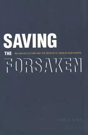 Oliner |  Saving the Forsaken | eBook | Sack Fachmedien