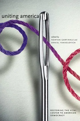 Garfinkle / Yankelovich |  Uniting America | eBook | Sack Fachmedien