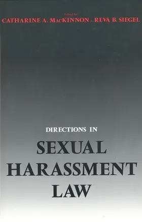 MacKinnon / Siegel |  Directions in Sexual Harassment Law | eBook | Sack Fachmedien