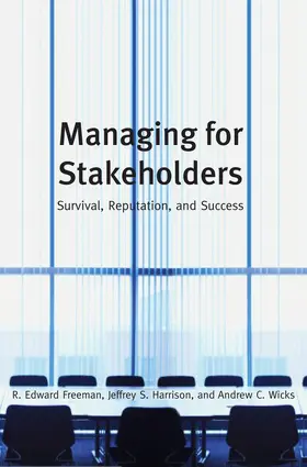 Freeman / Harrison / Wicks | Managing for Stakeholders | E-Book | sack.de