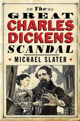 Slater |  The Great Charles Dickens Scandal | eBook | Sack Fachmedien