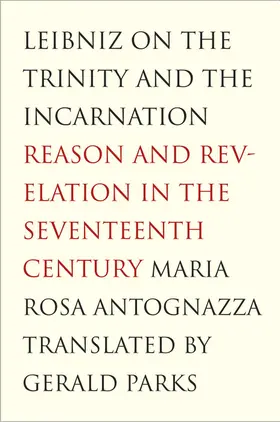 Antognazza |  Leibniz on the Trinity and the Incarnation | eBook | Sack Fachmedien