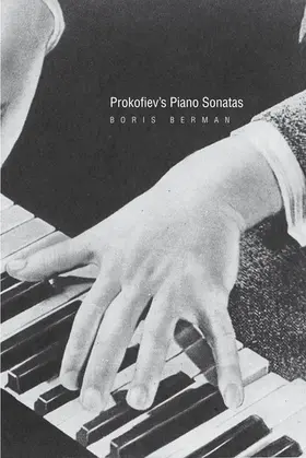 Berman |  Prokofiev's Piano Sonatas | eBook | Sack Fachmedien