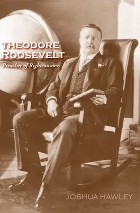 Hawley |  Theodore Roosevelt | eBook | Sack Fachmedien