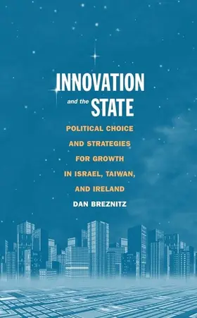 Breznitz |  Innovation and the State | eBook | Sack Fachmedien