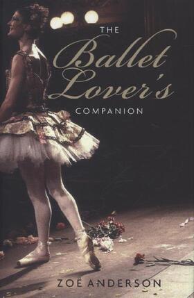 Anderson |  The Ballet Lover's Companion | Buch |  Sack Fachmedien