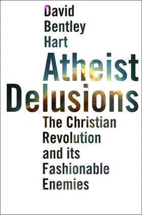 Hart |  Atheist Delusions | eBook | Sack Fachmedien