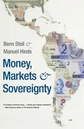 Steil / Hinds |  Money, Markets, and Sovereignty | eBook | Sack Fachmedien