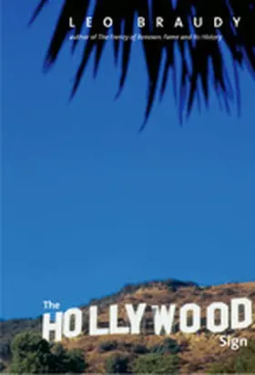 Braudy |  The Hollywood Sign | eBook | Sack Fachmedien