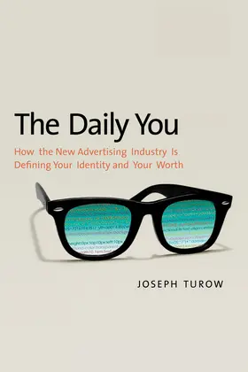 Turow |  The Daily You | eBook | Sack Fachmedien