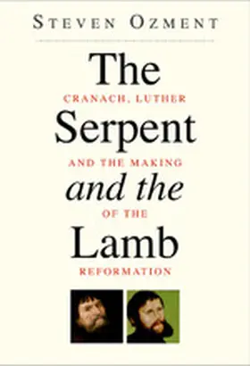 Ozment |  The Serpent and the Lamb | eBook | Sack Fachmedien