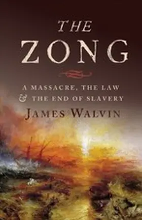 Walvin |  The Zong | eBook | Sack Fachmedien