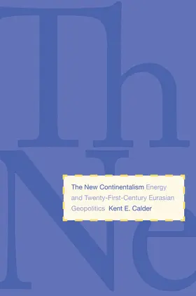 Calder |  The New Continentalism | eBook | Sack Fachmedien