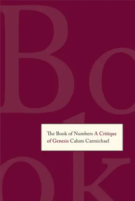 Carmichael |  The Book of Numbers: A Critique of Genesis | eBook | Sack Fachmedien
