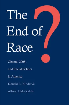 Kinder / Dale-Riddle |  The End of Race? | eBook | Sack Fachmedien
