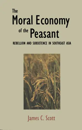 Scott |  The Moral Economy of the Peasant | eBook | Sack Fachmedien