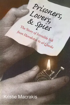 Macrakis |  Prisoners, Lovers, and Spies | eBook | Sack Fachmedien