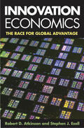 Atkinson / Ezell |  Innovation Economics | eBook | Sack Fachmedien