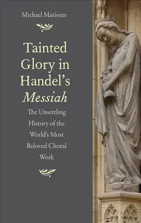 Marissen |  Tainted Glory in Handel's Messiah | eBook | Sack Fachmedien