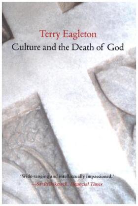 Eagleton |  Culture and the Death of God | Buch |  Sack Fachmedien