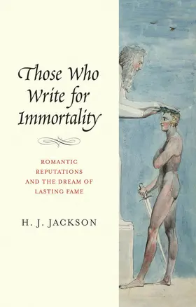 Jackson |  Those Who Write for Immortality | eBook | Sack Fachmedien